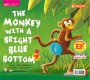 เจ้าลิงจอมซนกับก้นสีฟ้าอันสดใส (ฉบับปรับปรุง)
